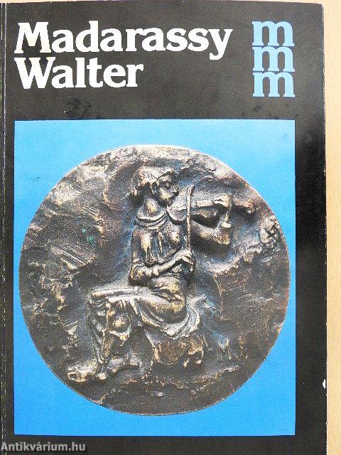 Madarassy Walter