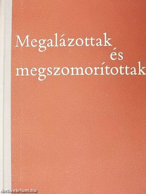 Megalázottak és megszomorítottak