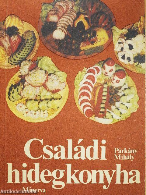 Családi hidegkonyha