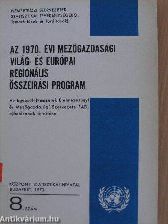 Az 1970. évi Mezőgazdasági Világ- és Európai Regionális Összeírási Program