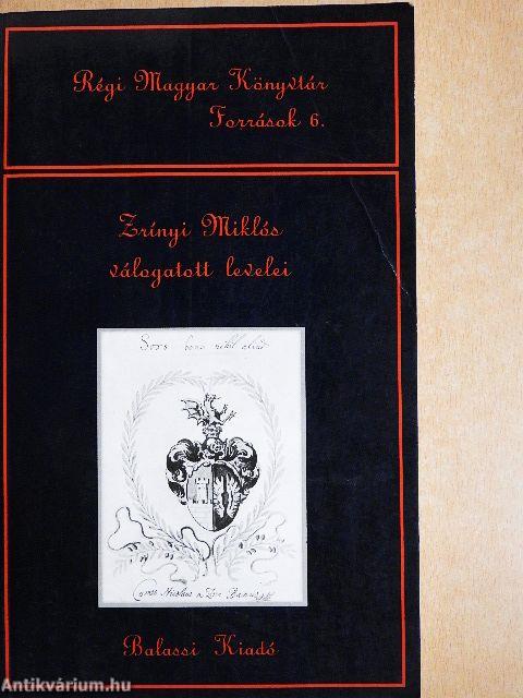 Zrínyi Miklós válogatott levelei