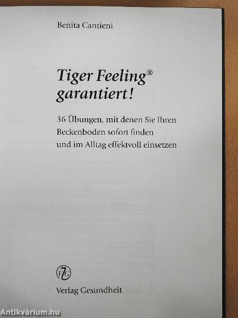 Tiger Feeling garantiert!