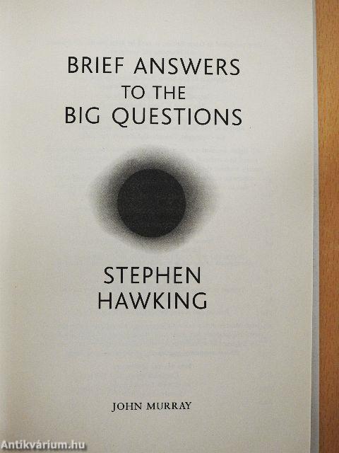 Brief Answers to the Big Questions