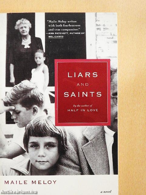 Liars and Saints