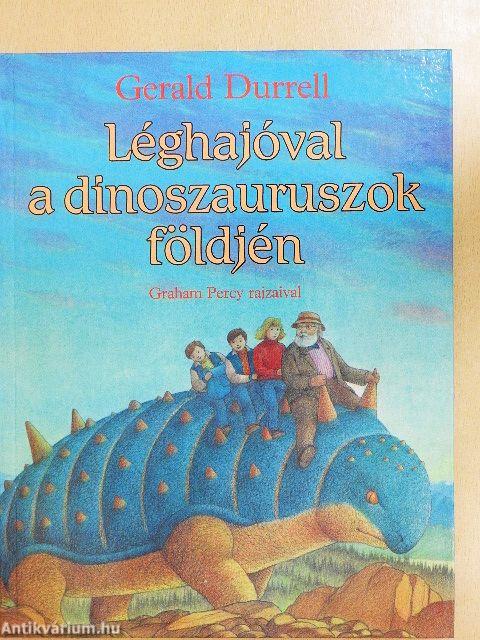 Léghajóval a dinoszauruszok földjén