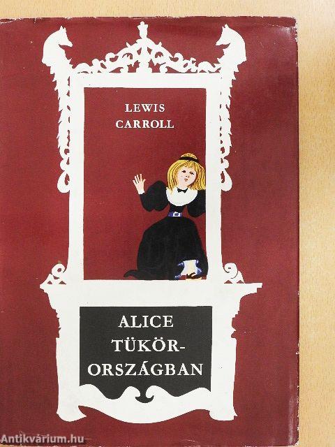 Alice Tükörországban