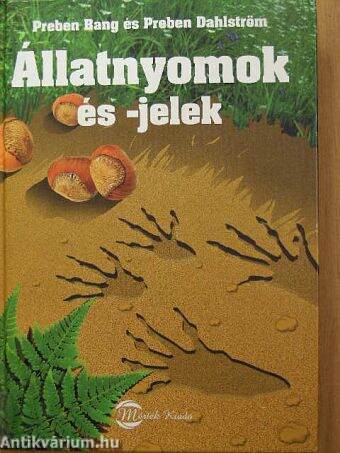 Állatnyomok és -jelek