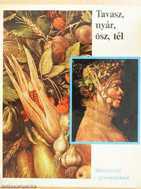 Tavasz, nyár, ősz, tél