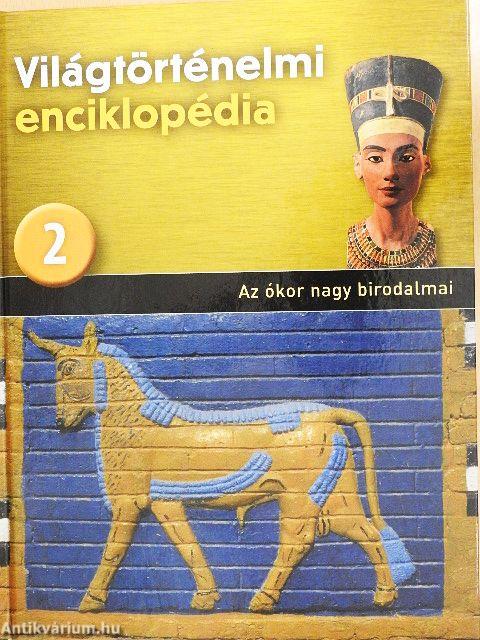 Az ókor nagy birodalmai