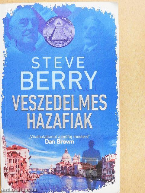 Veszedelmes hazafiak