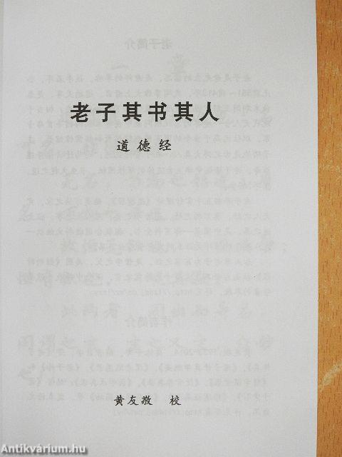 Tao Te King – Az Út és Erény könyve (kínai nyelvű)