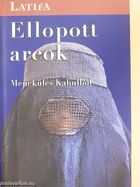 Ellopott arcok