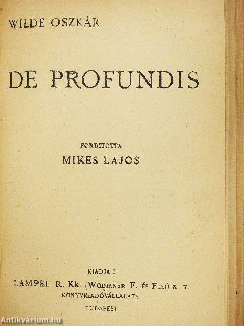 A readingi fegyház balladája/Salome/Bunbury/Lady Windermere legyezője/Három mese/De profundis/A cantervillei kisértet