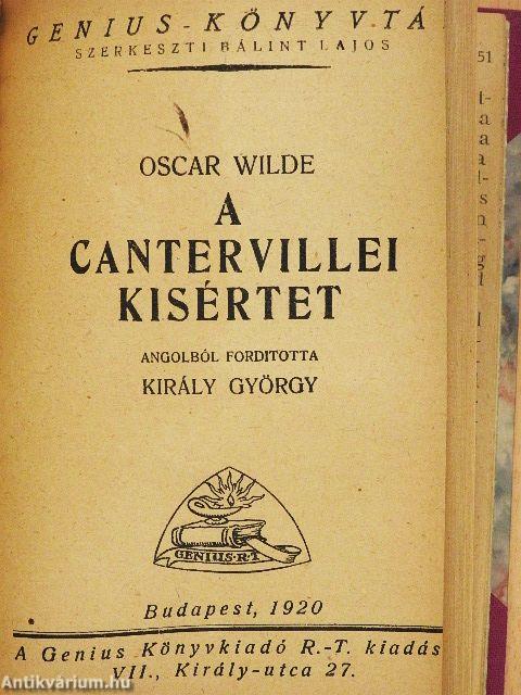 A readingi fegyház balladája/Salome/Bunbury/Lady Windermere legyezője/Három mese/De profundis/A cantervillei kisértet