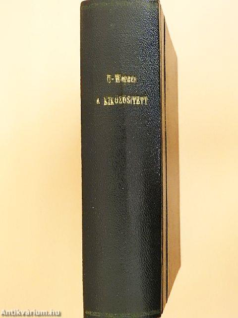 A kiközösitett I-III.