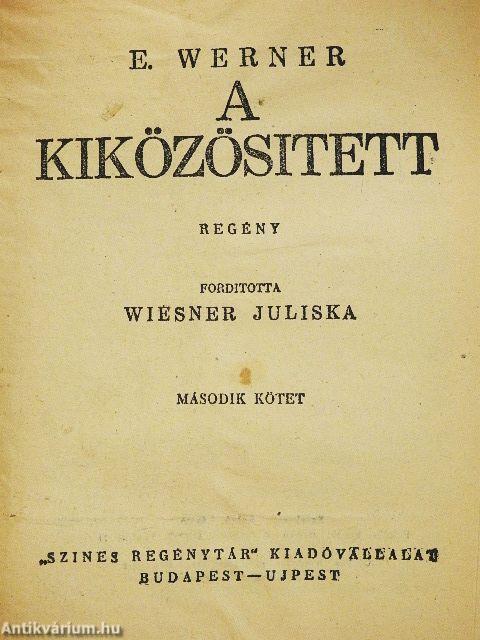 A kiközösitett I-III.