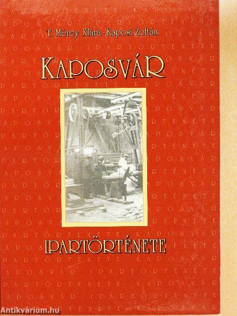 Kaposvár ipartörténete
