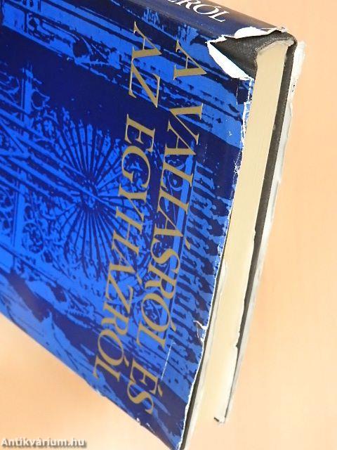 A vallásról és az egyházról