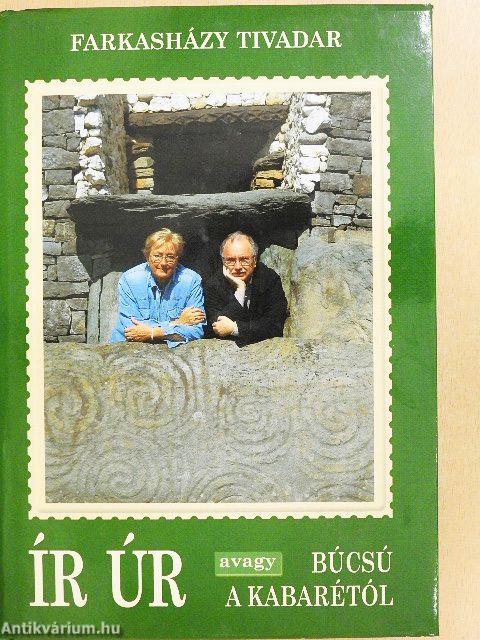 Ír úr avagy búcsú a kabarétól