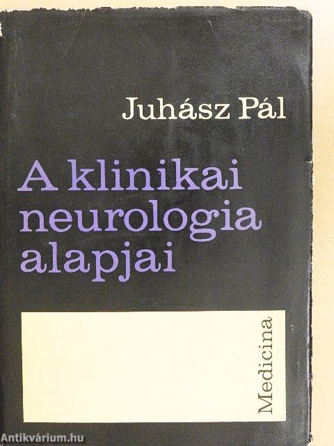 A klinikai neurologia alapjai