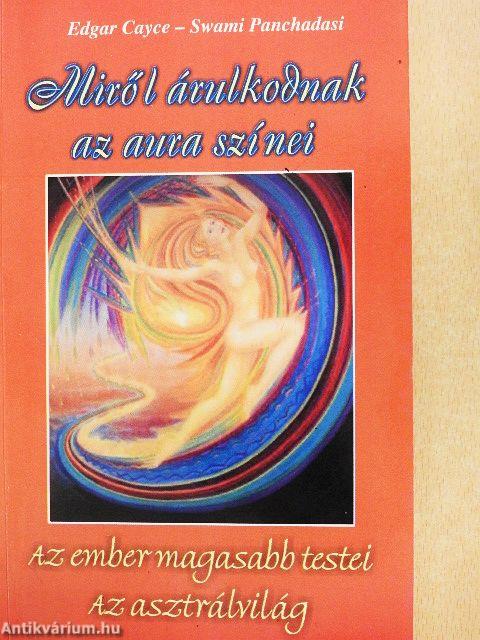 Miről árulkodnak az aura színei