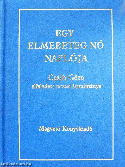 Egy elmebeteg nő naplója