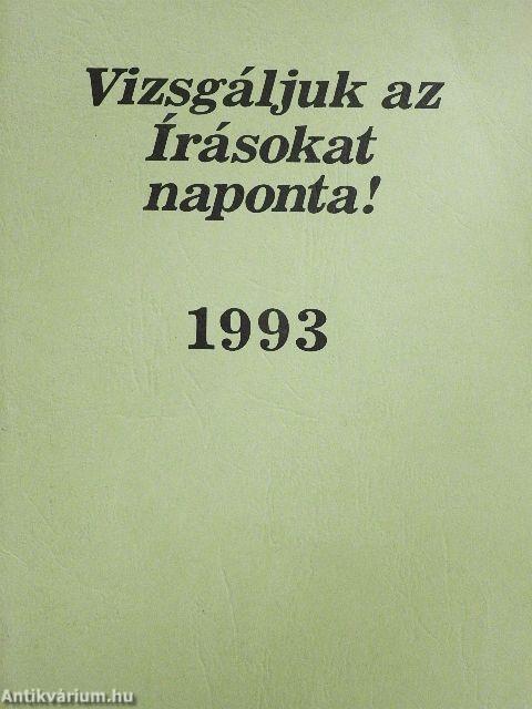 Vizsgáljuk az Írásokat naponta! 1993