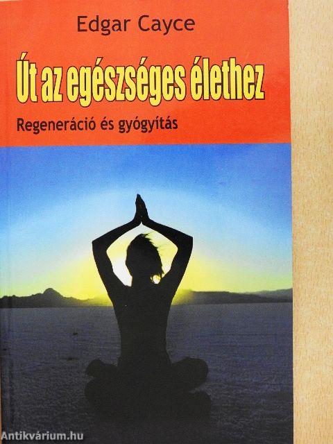 Út az egészséges élethez