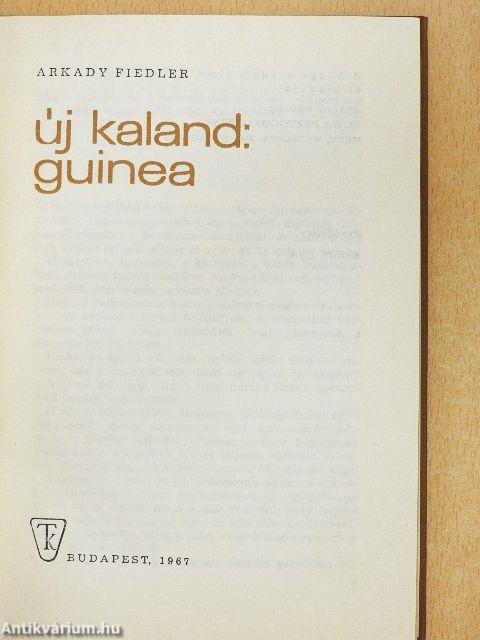 Új kaland: Guinea