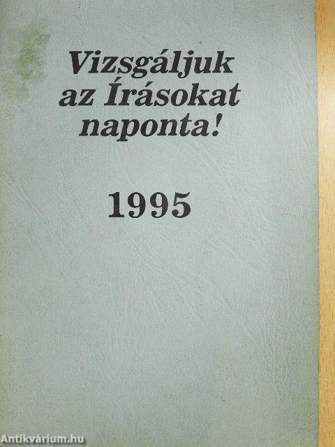 Vizsgáljuk az Írásokat naponta! 1995