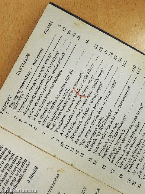 Egyesülten az egyedüli igaz Isten imádatában