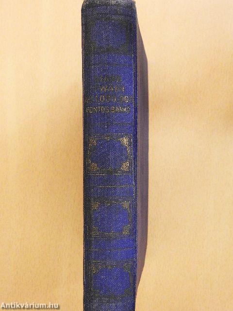 Az 1,000.000 fontos bankó és más novellák