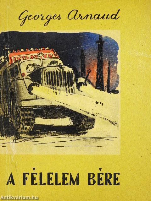 A félelem bére