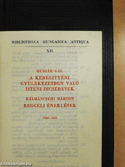 A keresztyéni gyülekezetben való isteni dicséretek