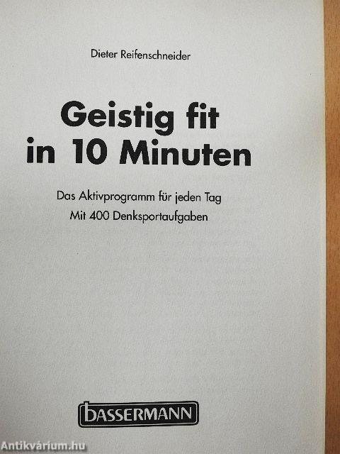 Geistig fit in 10 Minuten