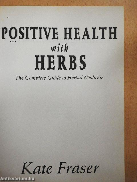 Positive Health with Herbs