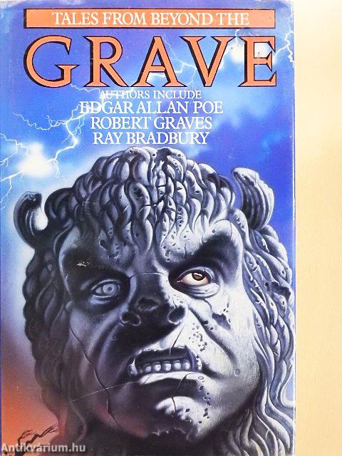 Tales from Beyond the Grave