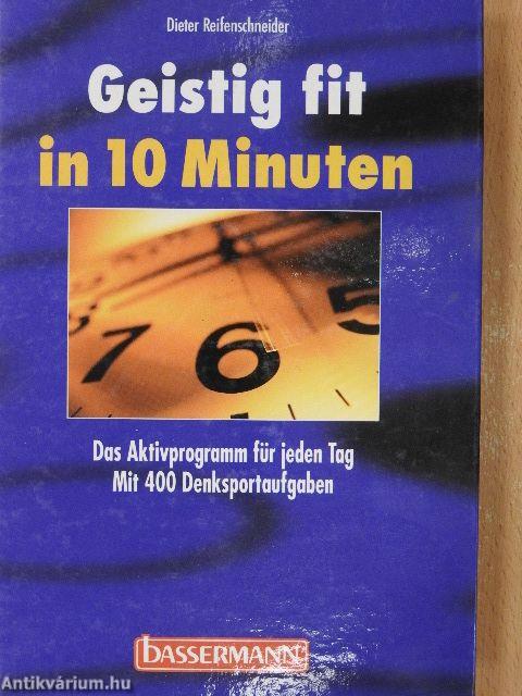 Geistig fit in 10 Minuten