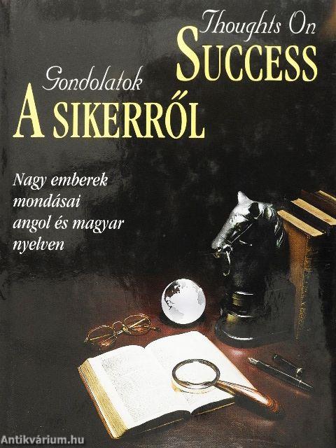 Gondolatok a sikerről