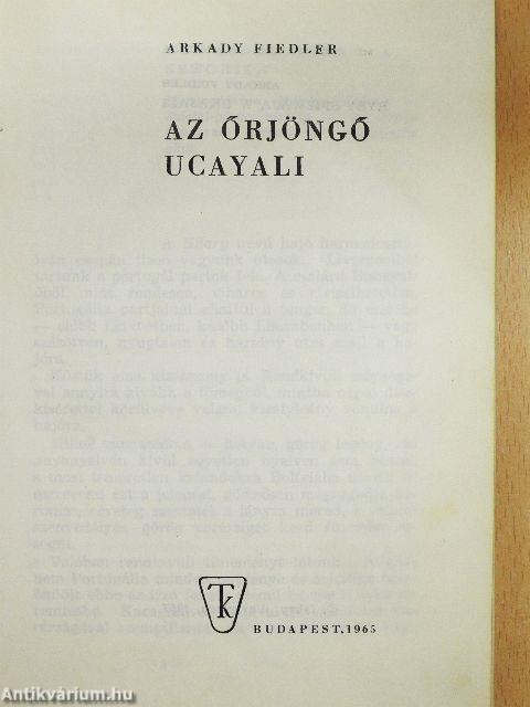 Az őrjöngő Ucayali