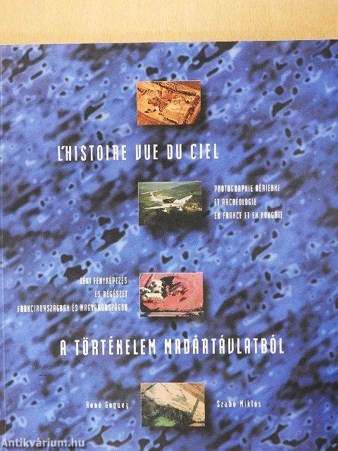 A történelem madártávlatból