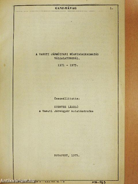 A vasúti járműipari műanyagalkalmazás vállalatunknál 