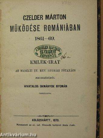 Czelder Márton működése Romániában 1861-69.