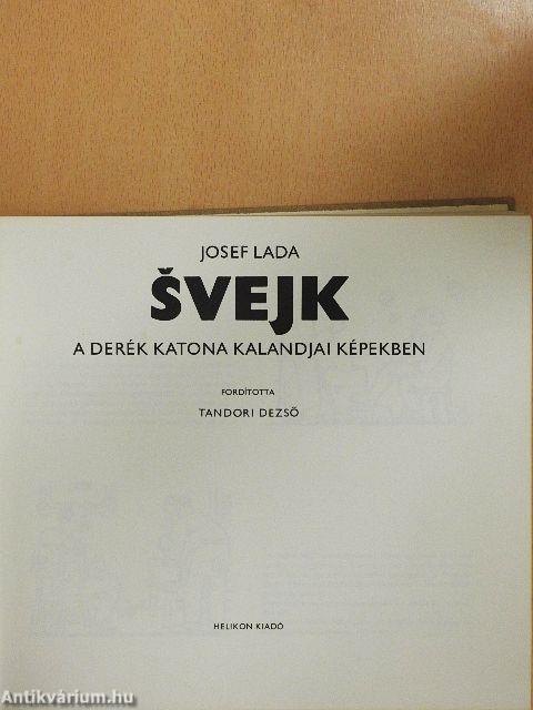 Svejk, a derék katona kalandjai képekben