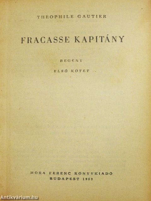 Fracasse kapitány I-II.