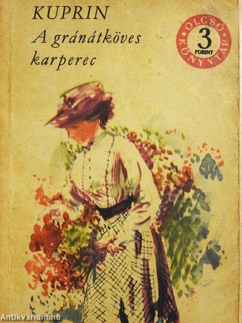 A gránátköves karperec