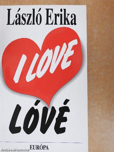 I love lóvé