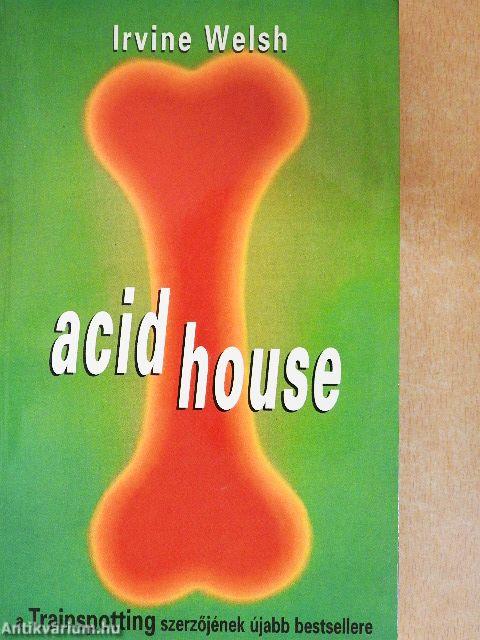 Acid House