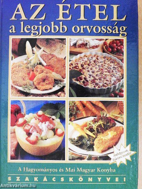 Az étel a legjobb orvosság