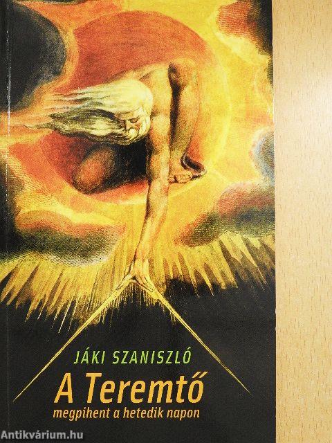 A Teremtő megpihent a hetedik napon